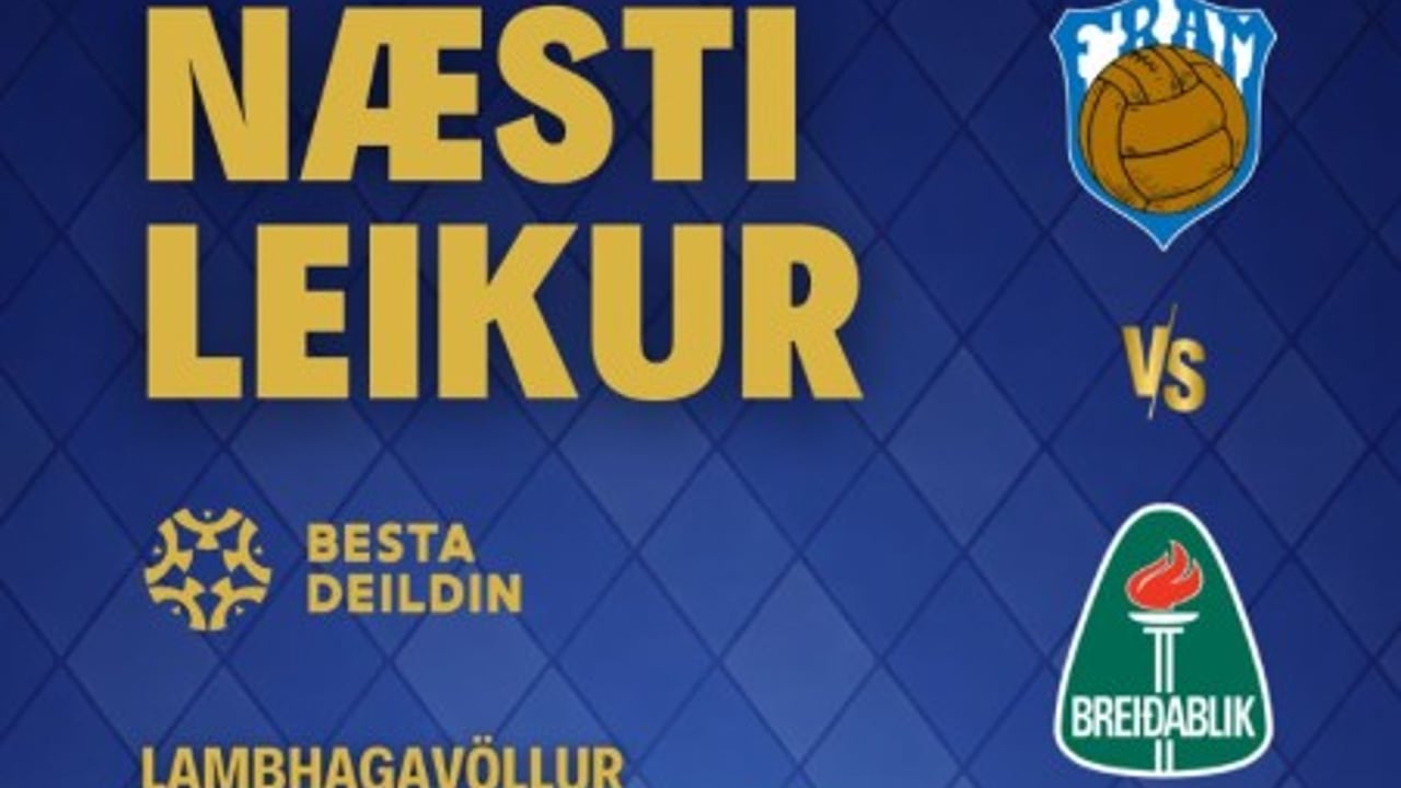 ⚽ Fram - Breiðablik