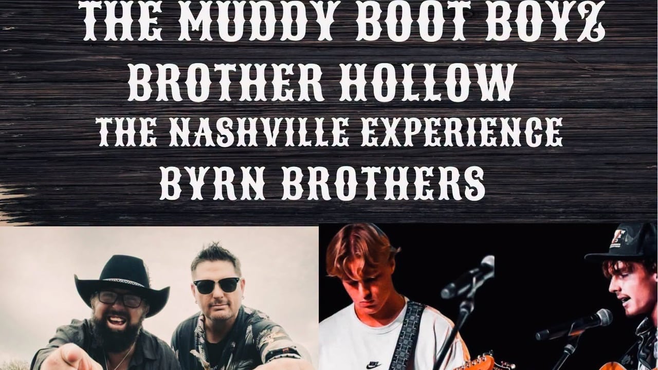 Country Rocking The Glades - The Muddy Boot Boyz + Brother Hallow + Byrn Brothers 
