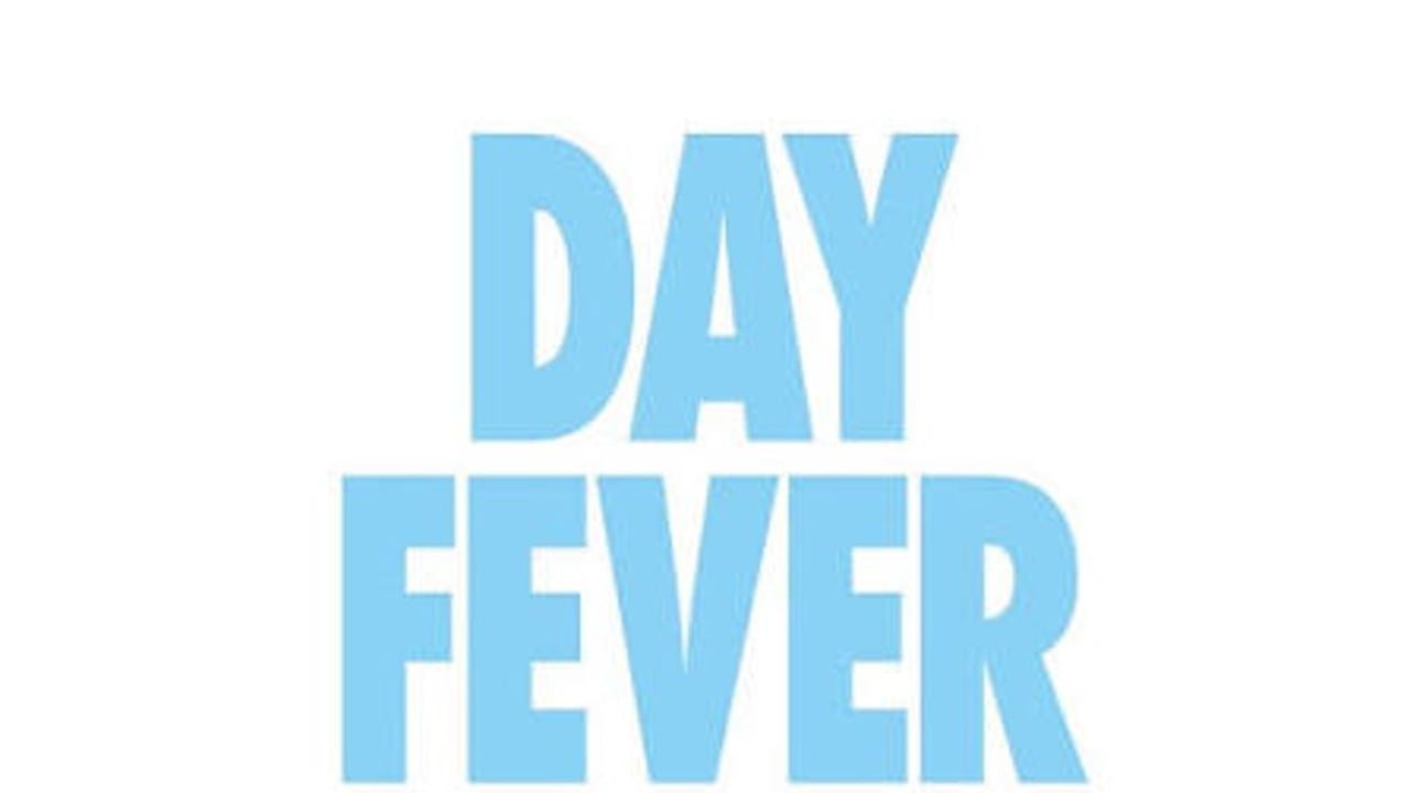 Day Fever - Newcastle