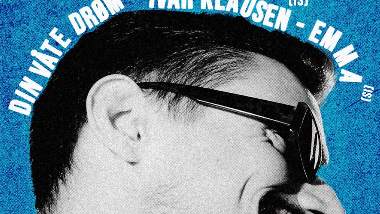 Din våte drøm - Emma - Ívar Klausen @Smekkleysa