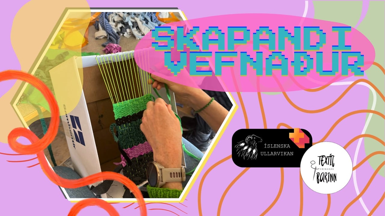 Skapandi vefnaður með Textílbarnum