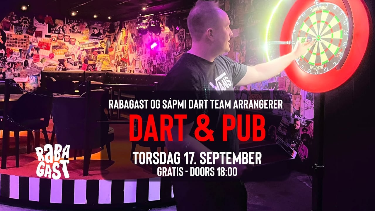 DART & PUB // Rabagast, Alta