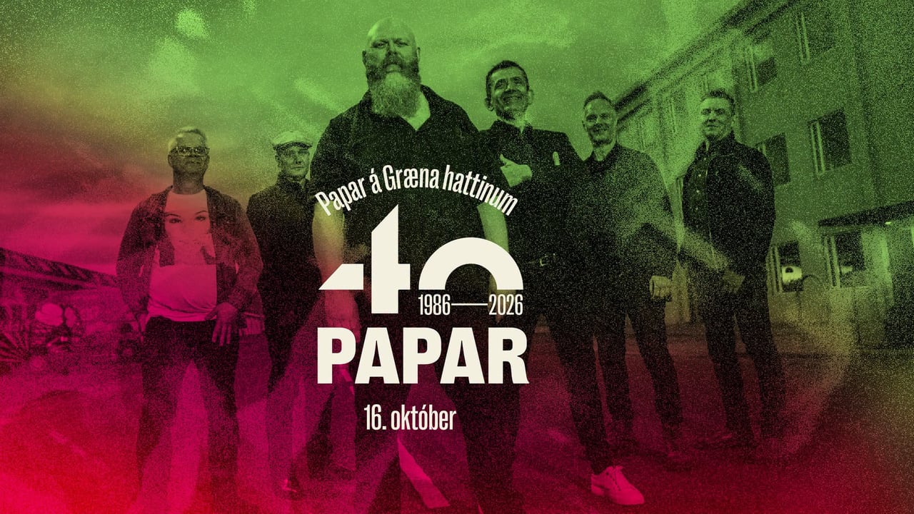 PAPAR GRÆNI HATTURINN 40 ÁRA AFMÆLISHÁTÍÐ