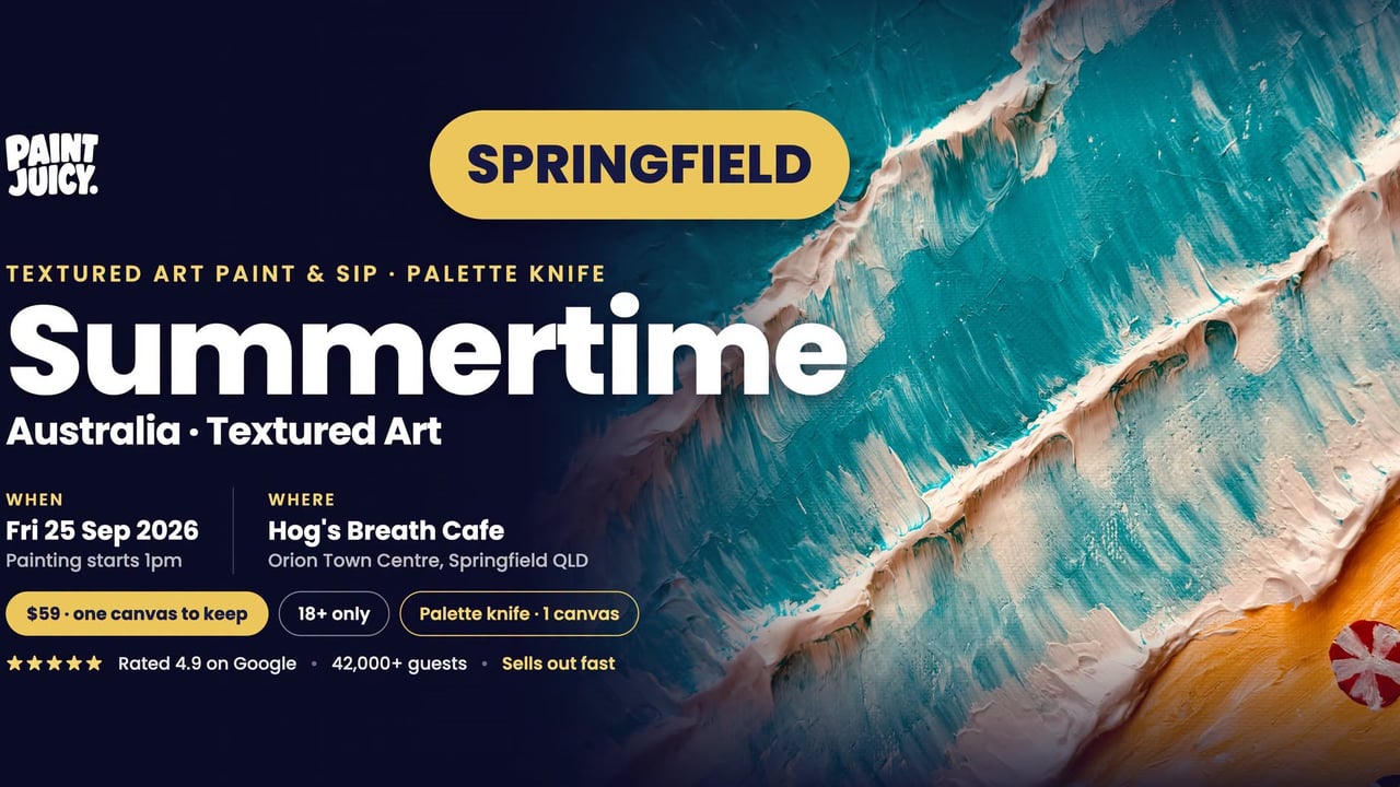 Summertime Australia Textured Art Paint and Sip Springfield x Paint Juicy