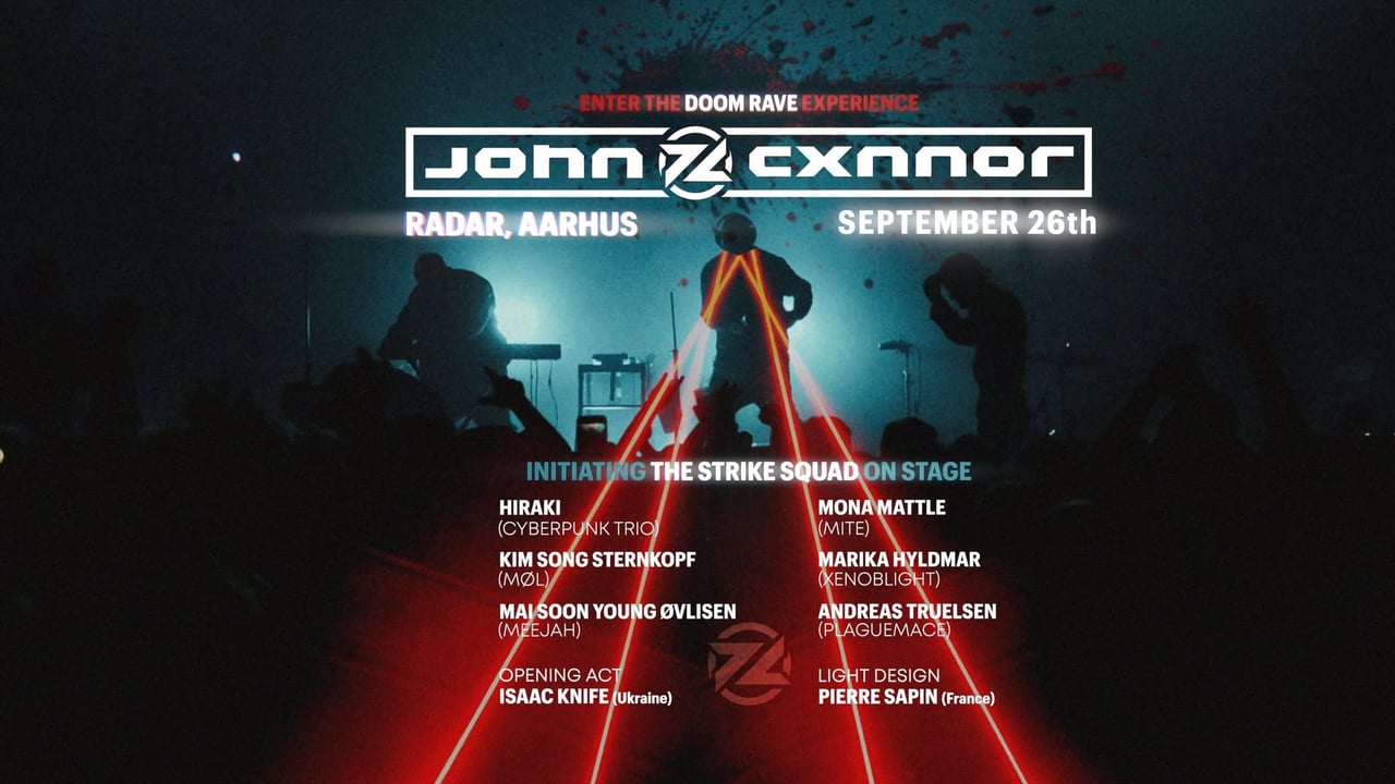 John Cxnnor: Enter The Doom Rave // Radar [FÅ BILLETTER]