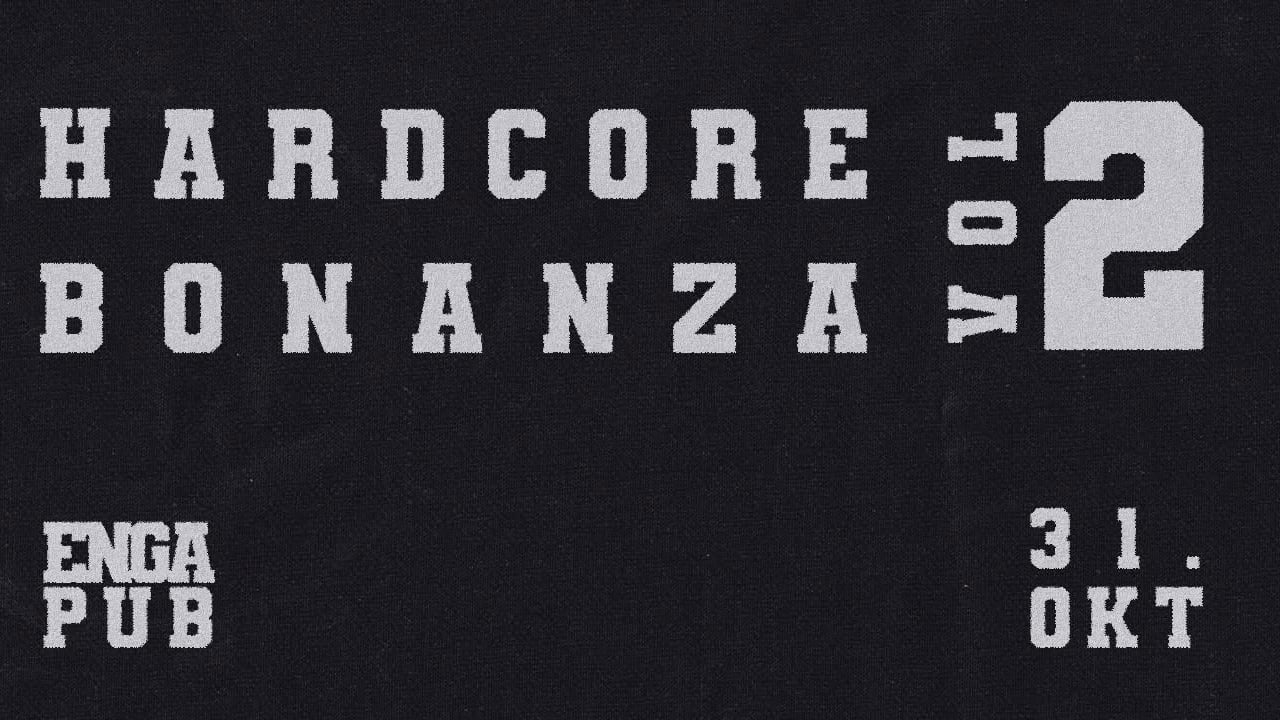 Hardcore Bonanza VOL. 2