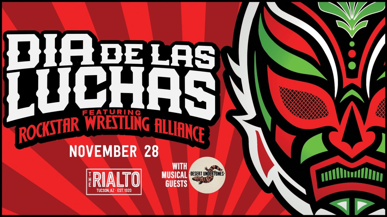 Dia De Las Luchas @ Rialto Theatre