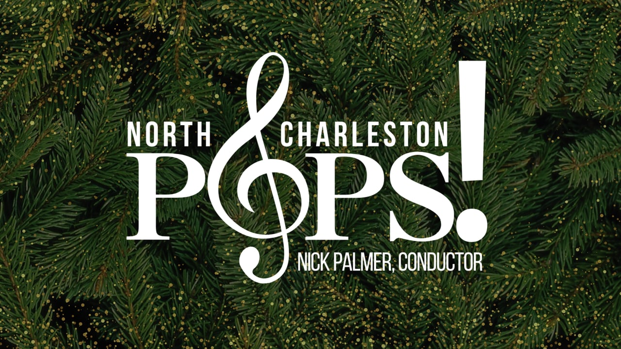 North Charleston POPS! Presents Sounds of the Season