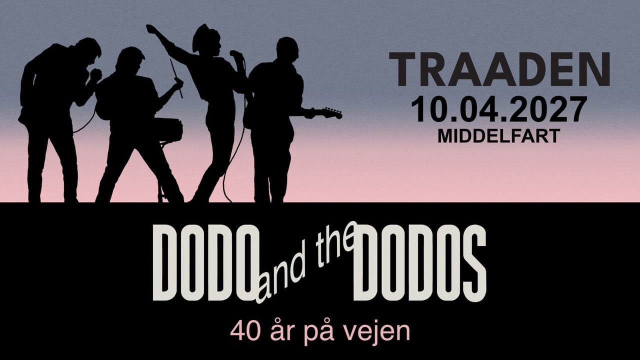 Dodo & The Dodos - 40 år på vejen