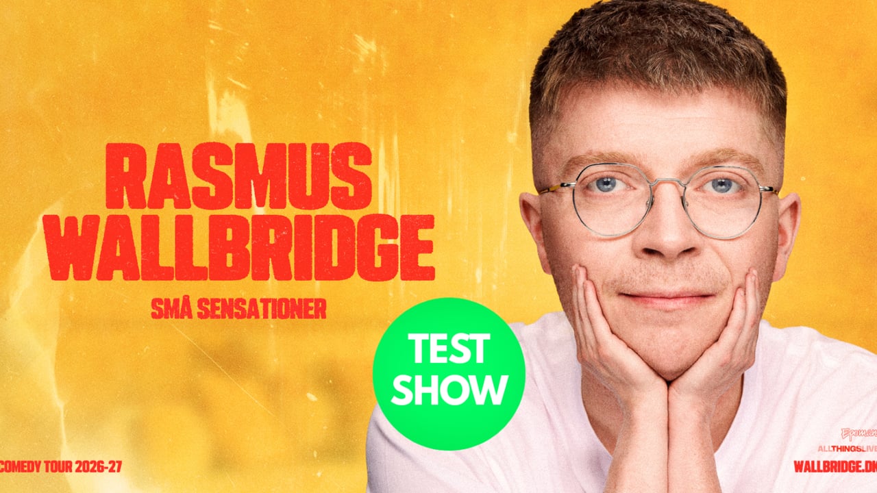 RASMUS WALLBRIDGE Små Sensationer – TESTSHOW