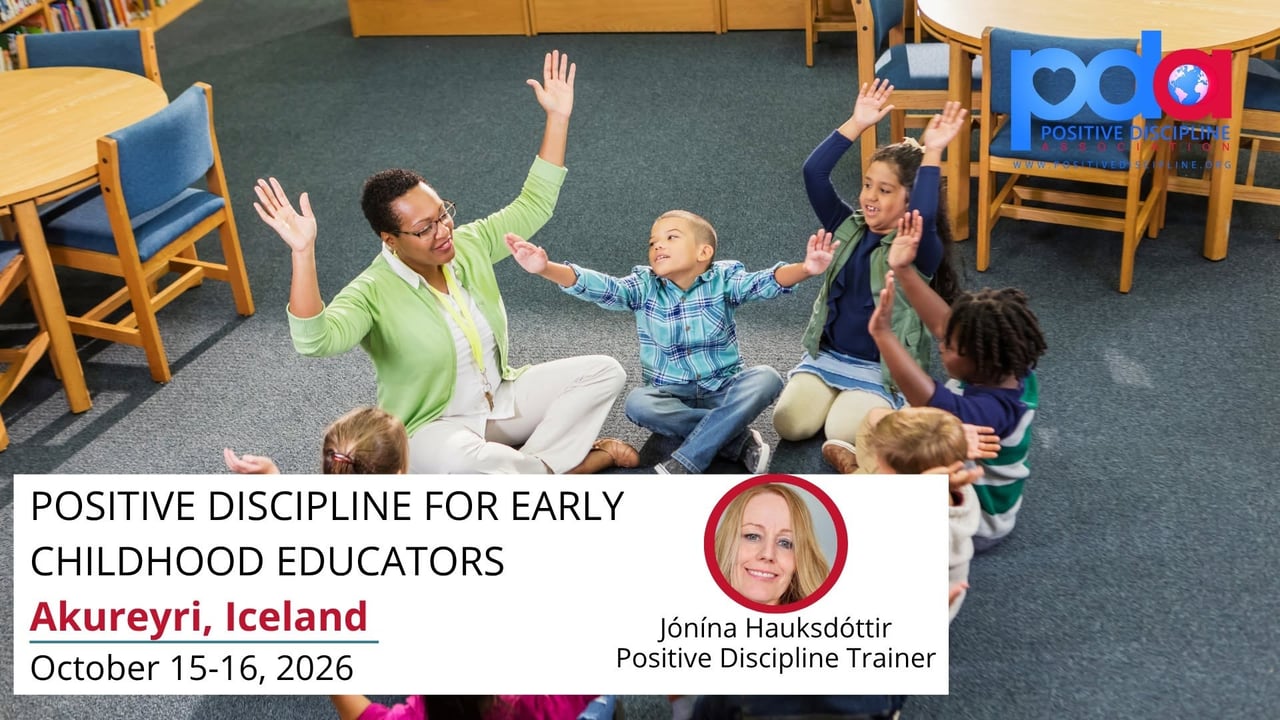 Positive Discipline for Early Childhood Educators
