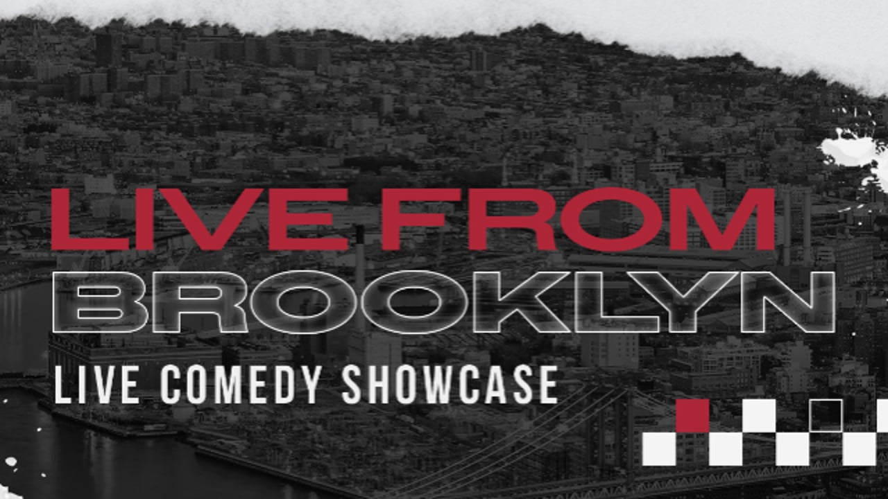 Live! from Brooklyn Comedy Showcase
