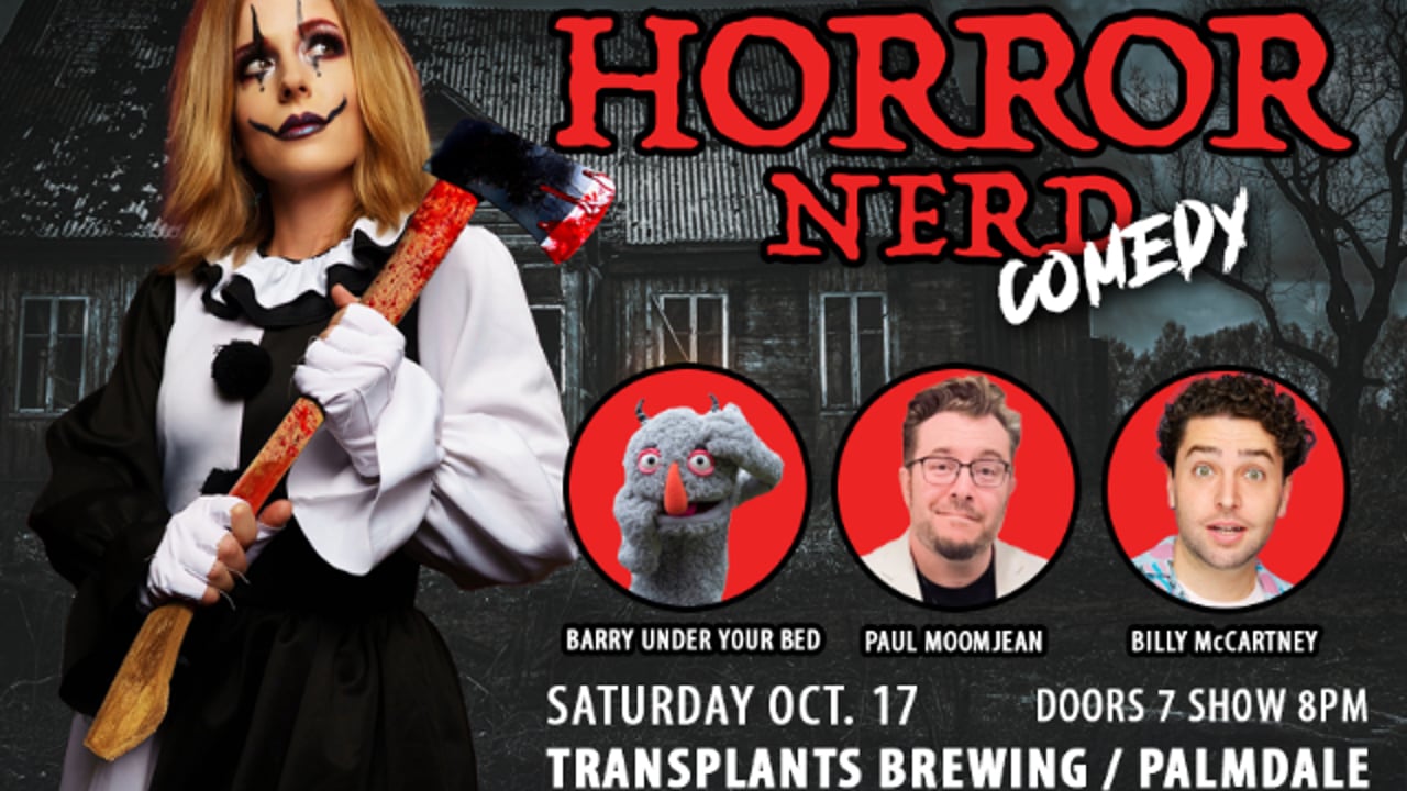 FREE SHOW: HORROR NERD COMEDY- COMEDIANS TAKING ON THE MOST ICONIC MOVIES