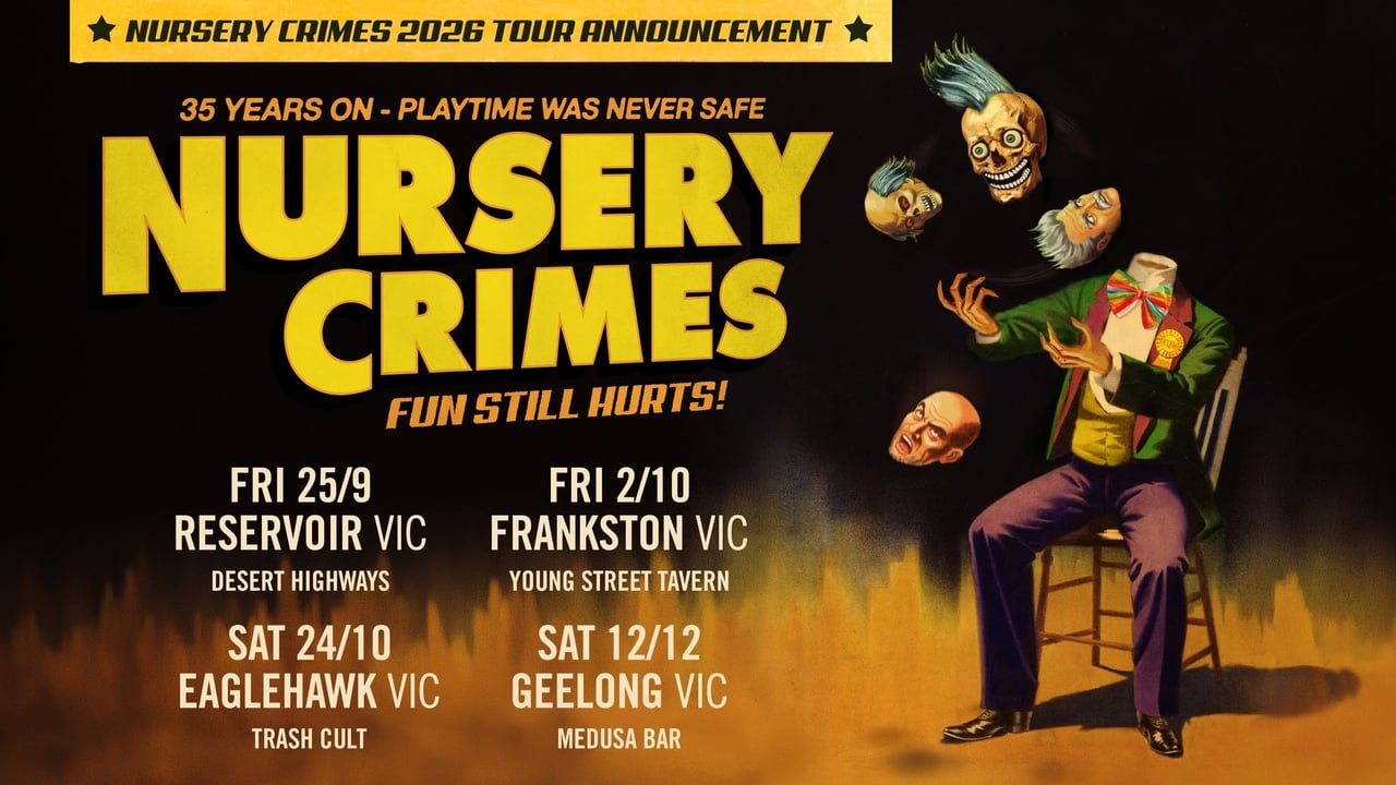 NURSERY CRIMES ALL AGES SHOW - DESERT HIGHWAYS