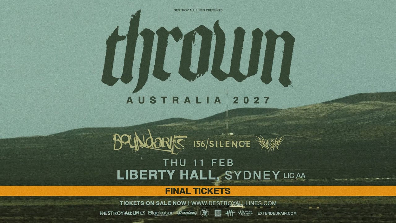 𝐅𝐈𝐍𝐀𝐋 𝐓𝐈𝐂𝐊𝐄𝐓𝐒 | Thrown Aus Tour 2027 with Boundaries // Sydney Lic AA