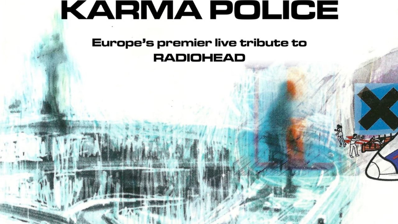 Karma Police A tribute to Radiohead