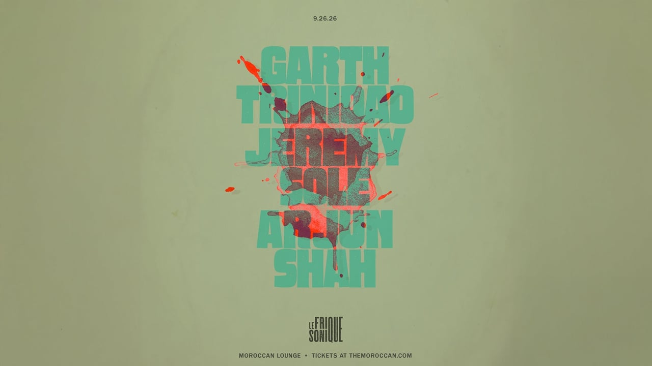 LE FRIQUE SONIQUE Presents: Garth Trinidad, Jeremy Sole & Arjun Shah
