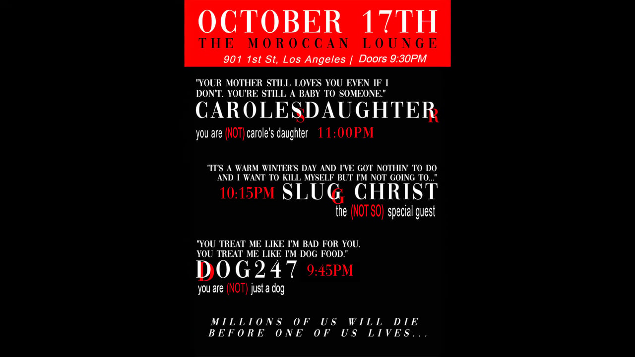 carolesdaughter w/ Slug Christ & Dog247