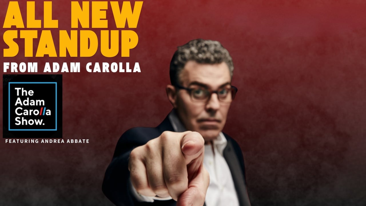 All New Stand Up From Adam Carolla