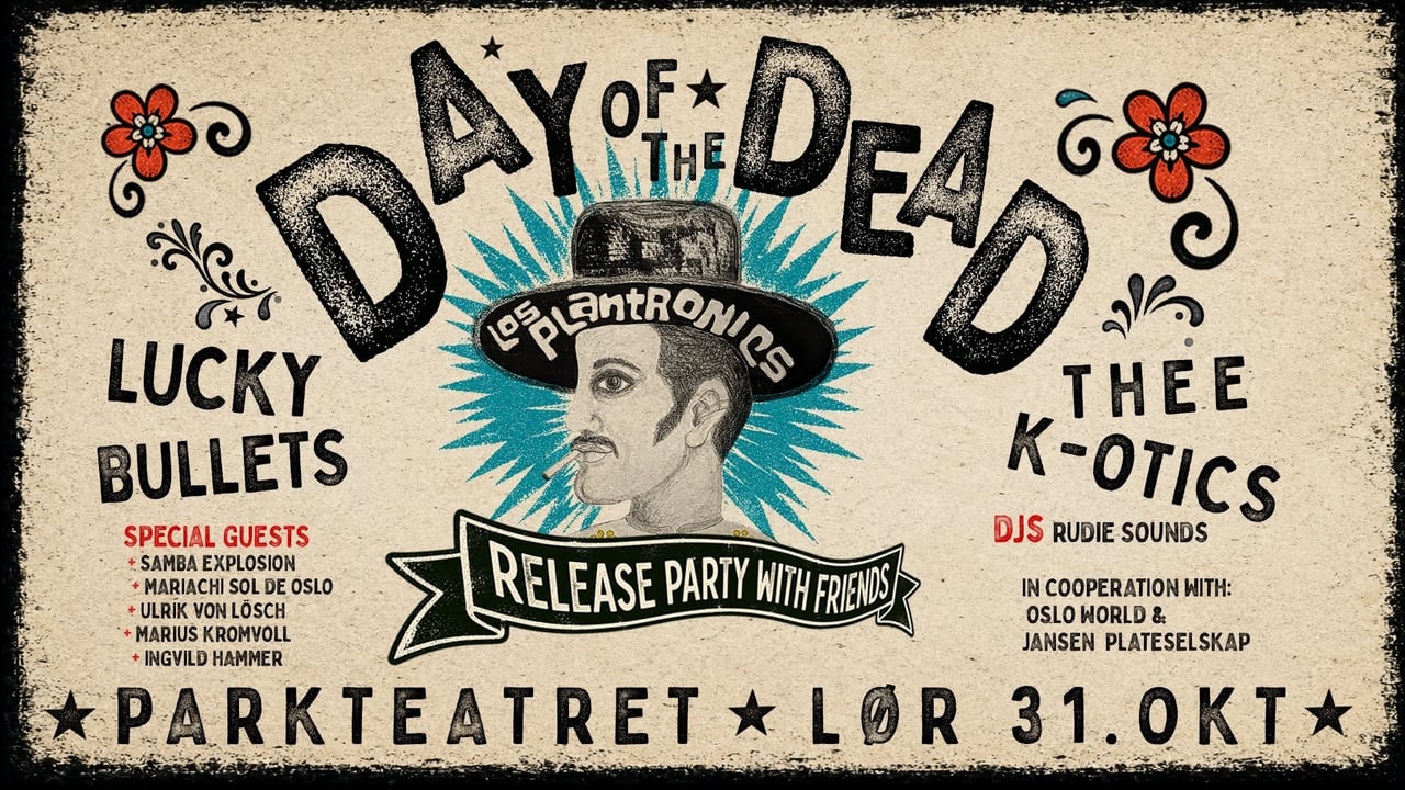 Oslo World: Los Plantronics – Day of the Dead