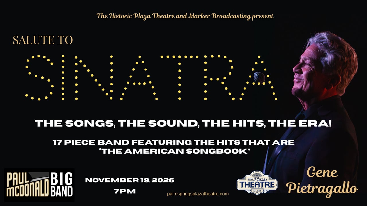 Salute to Sinatra With Gene Pietragallo & The Paul McDonald Big Band