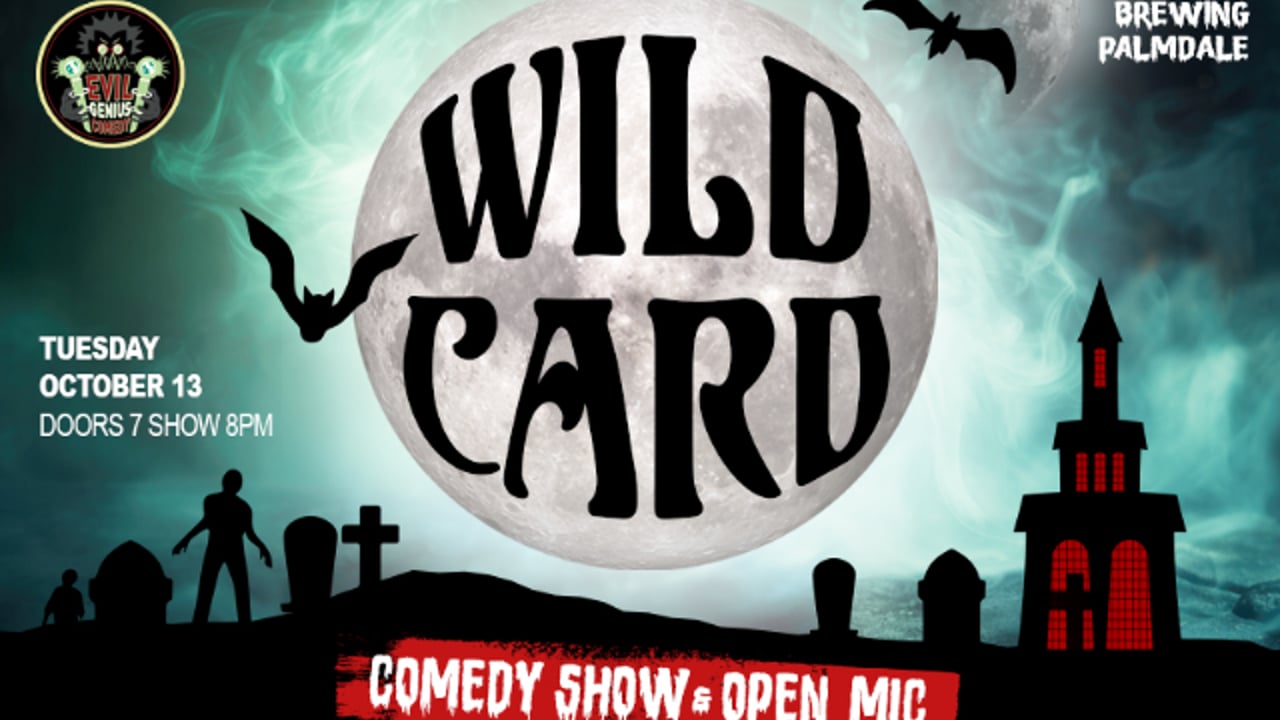 FREE SHOW: WILD CARD COMEDY SHOW AND OPEN MIC
