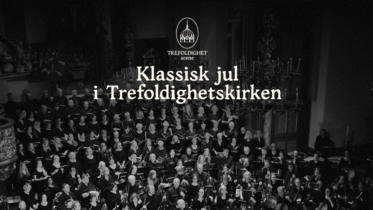 Klassisk Jul i Trefoldighetskirken