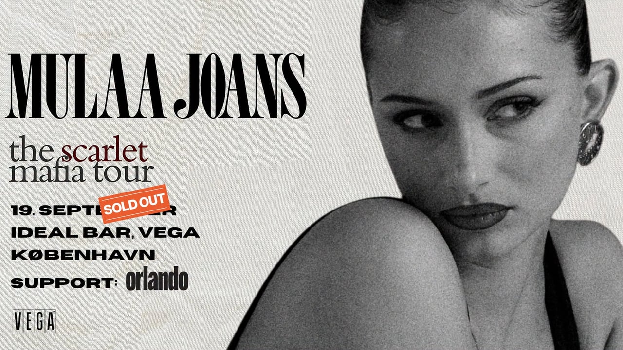 Mulaa Joans [Support: Orlando] - VEGA - VENTELISTE