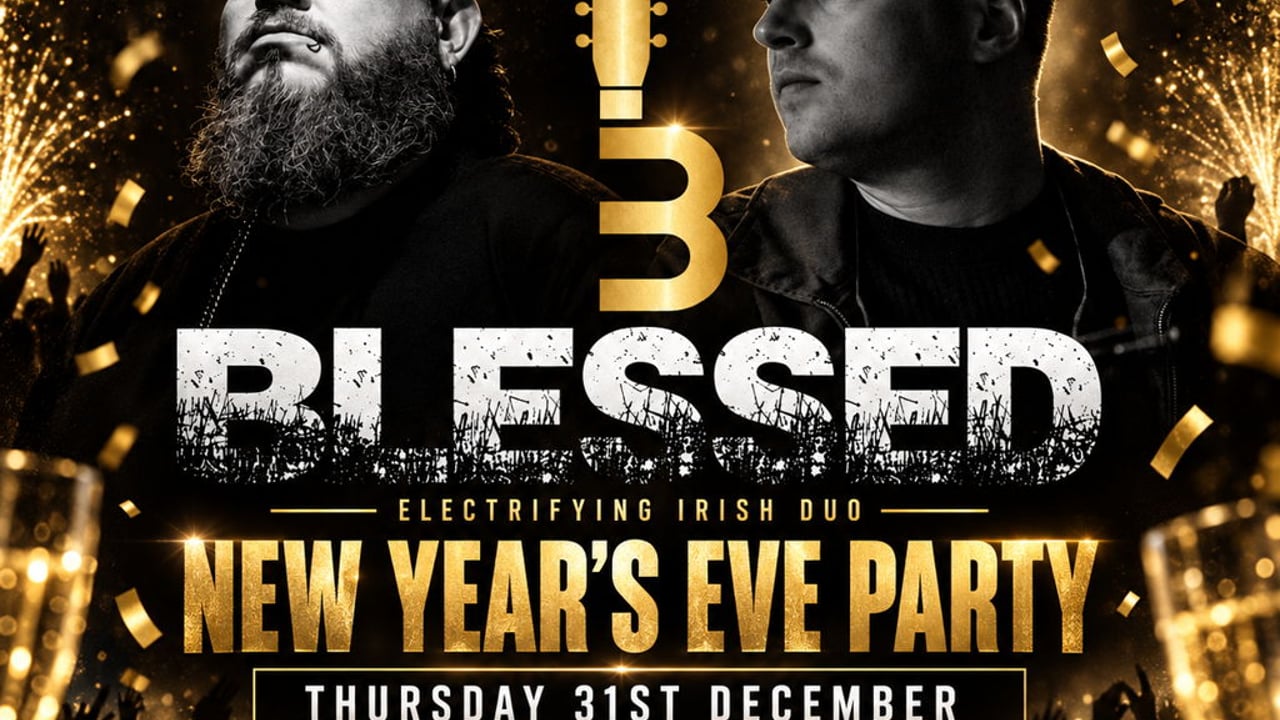 BLESSED - NEW YEARS EVE PARTY!
