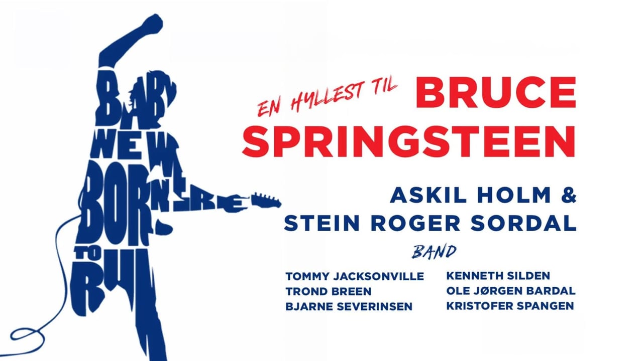 EN HYLLEST TIL BRUCE SPRINGSTEEN - ASKIL HOLM & STEIN ROGER SORDAL - 2026 // Kilden 