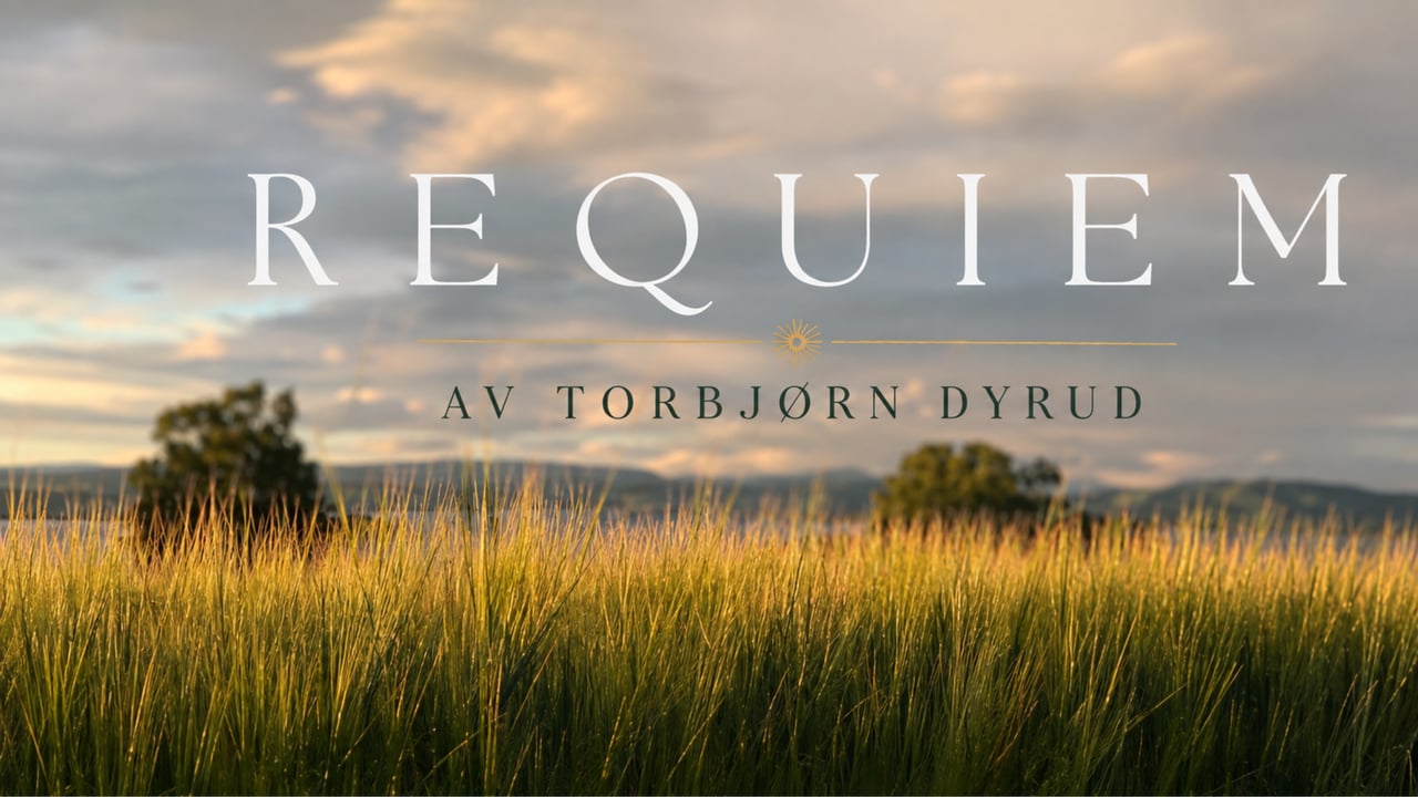 Requiem av Torbjørn Dyrud