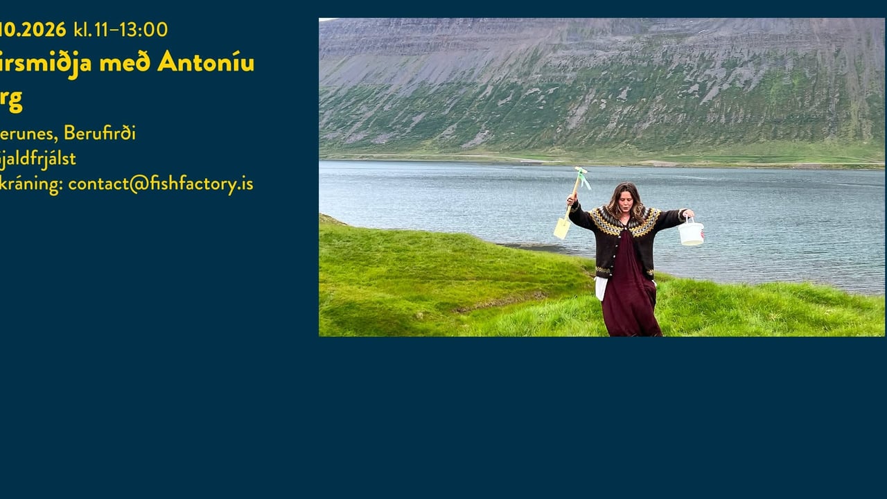 Leirsmiðja með Antoníu Berg – Berunes