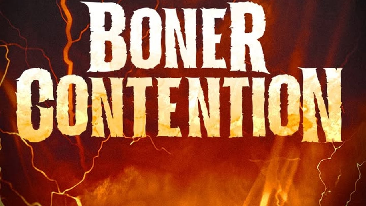 Boner Contention