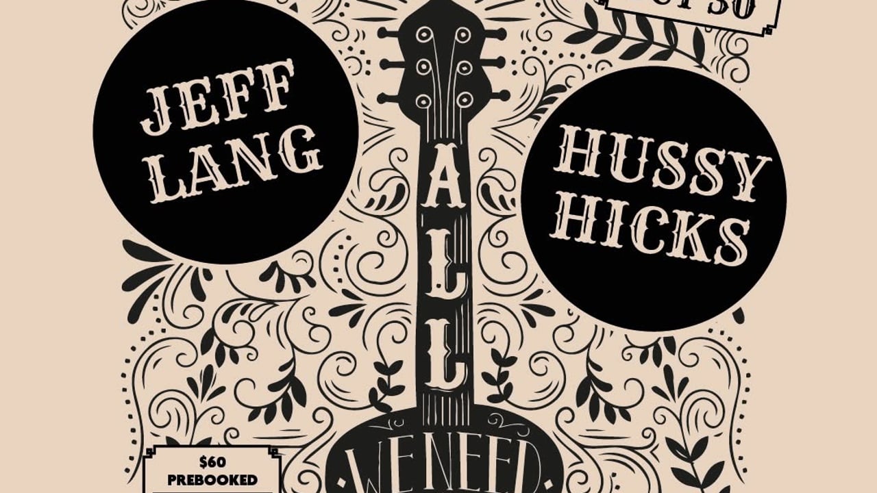 Jeff Lang and Hussy Hicks