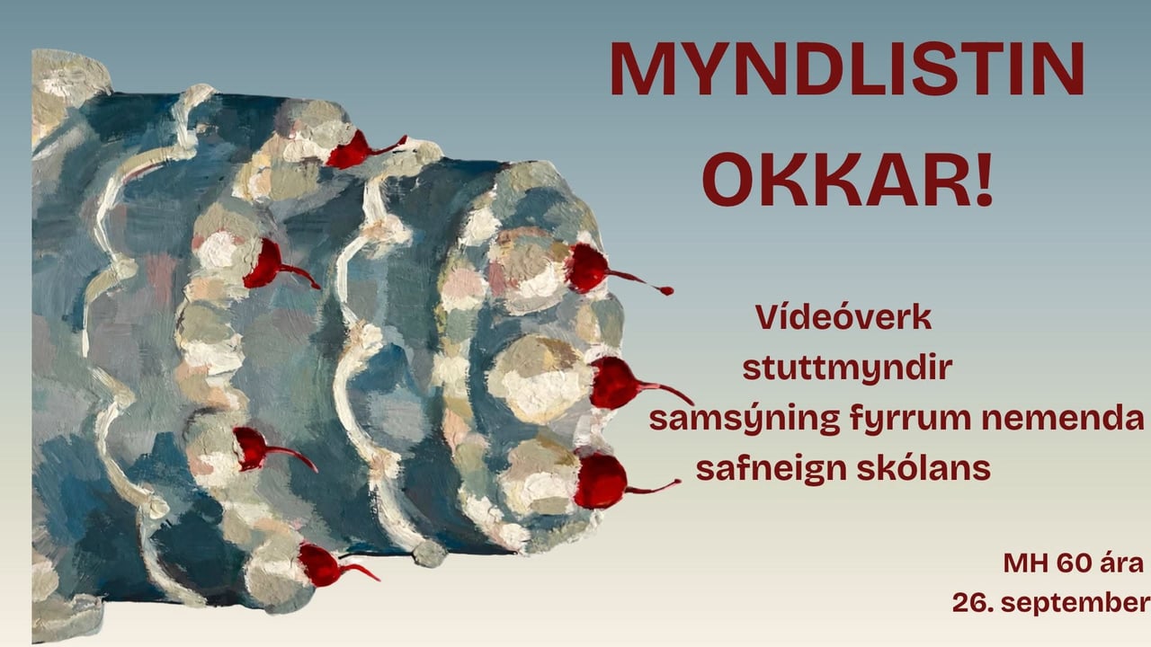 Myndlistin okkar!
