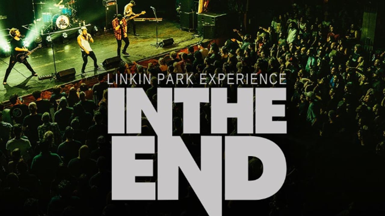 In The End: Linkin Park Experience