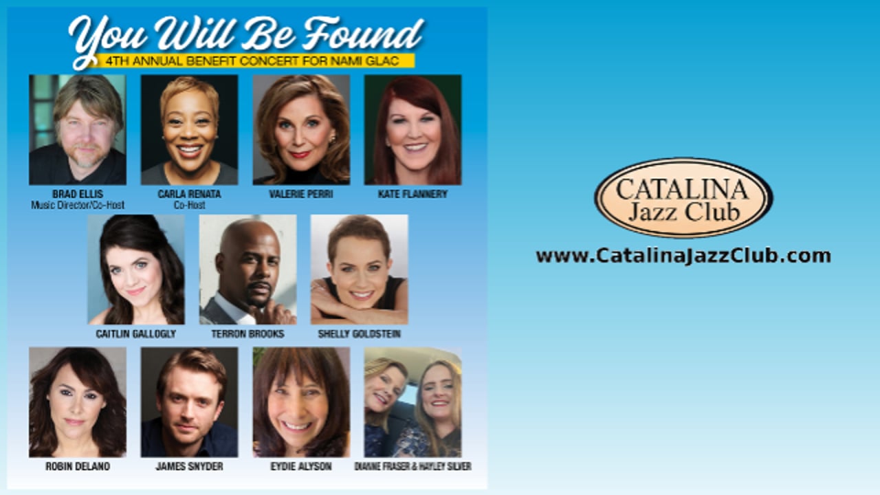 Fraser Entertainment Group Presents YOU WILL BE FOUND – THE 4th ANNUAL BENEFIT CONCERT FOR NAMI GLAC (National Alliance on Mental Illness)