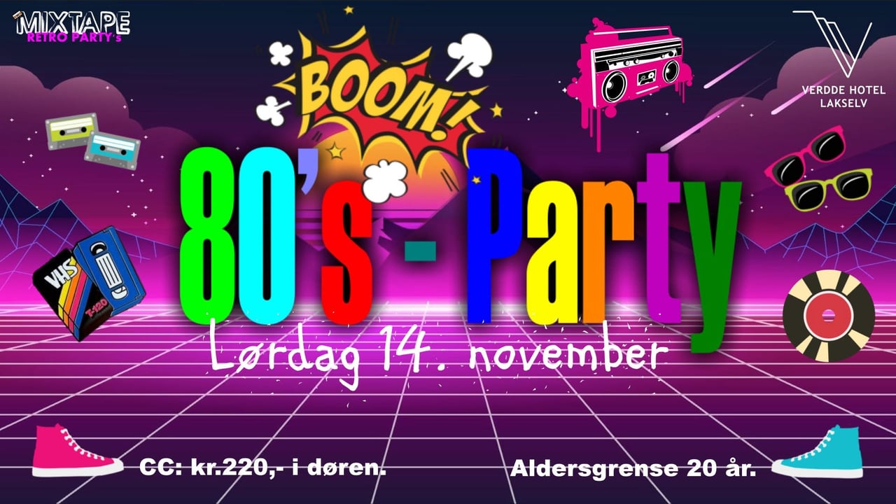 80's Party! LAKSELV