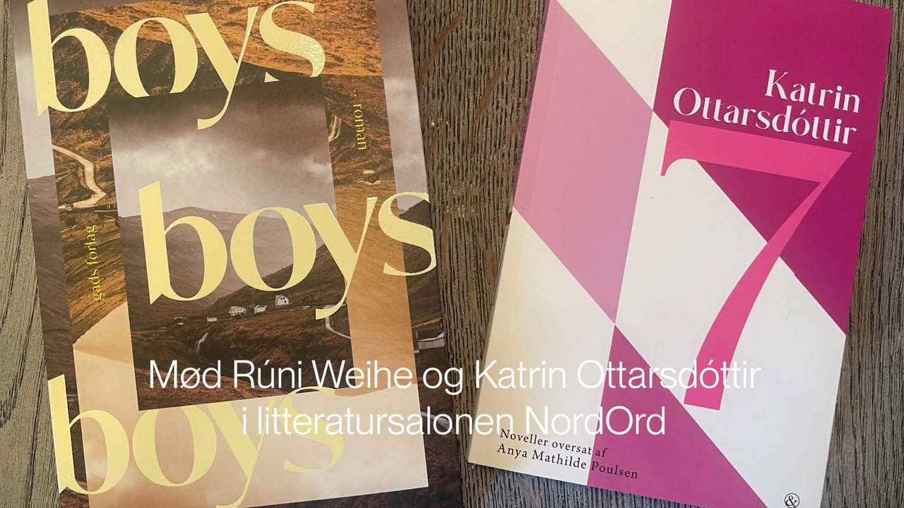RÚNI WEIHE & KATRIN OTTARSDÓTTIR — forfattersamtale i NordOrd