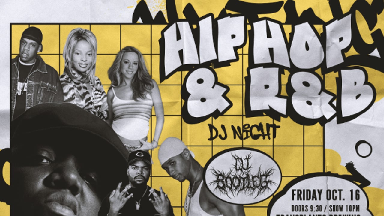 HIP-HOP AND R&B NIGHT WITH DJ BOOTLEG