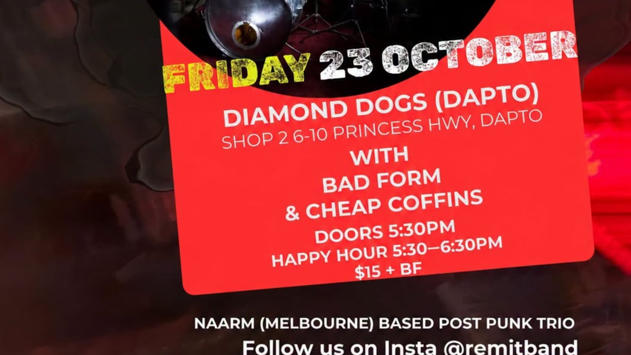 Remit (mini-tour) with Bad Form & Cheap Coffins at Diamond Dogs -Dapto