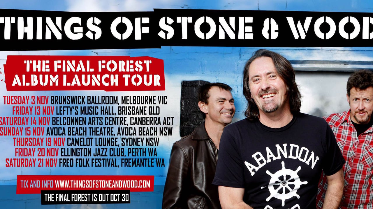 Things of Stone & Wood - Final Forest Tour - Perth