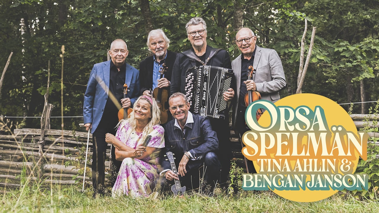 ORSA SPELMÄN, TINA AHLIN & BENGAN JANSON