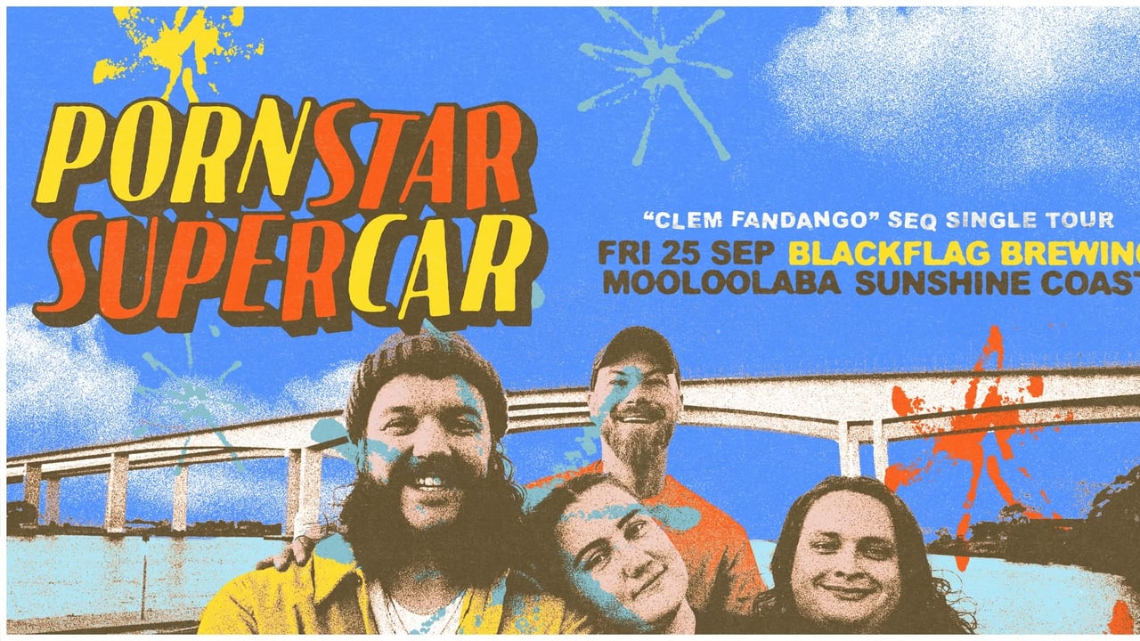 Pornstar Supercar - Clem Fandango SEQ Single Tour [SUNSHINE COAST]