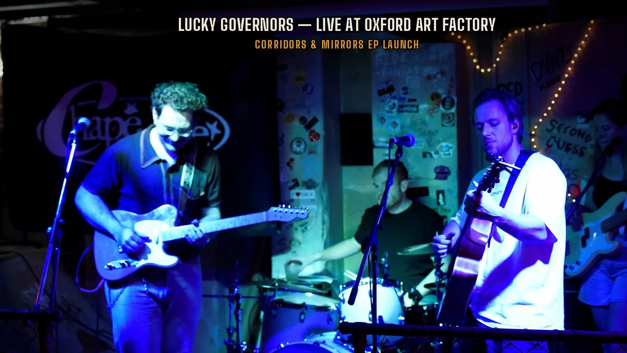 'CORRIDORS & MIRRORS' EP LAUNCH - LIVE AT OXFORD ART FACTORY