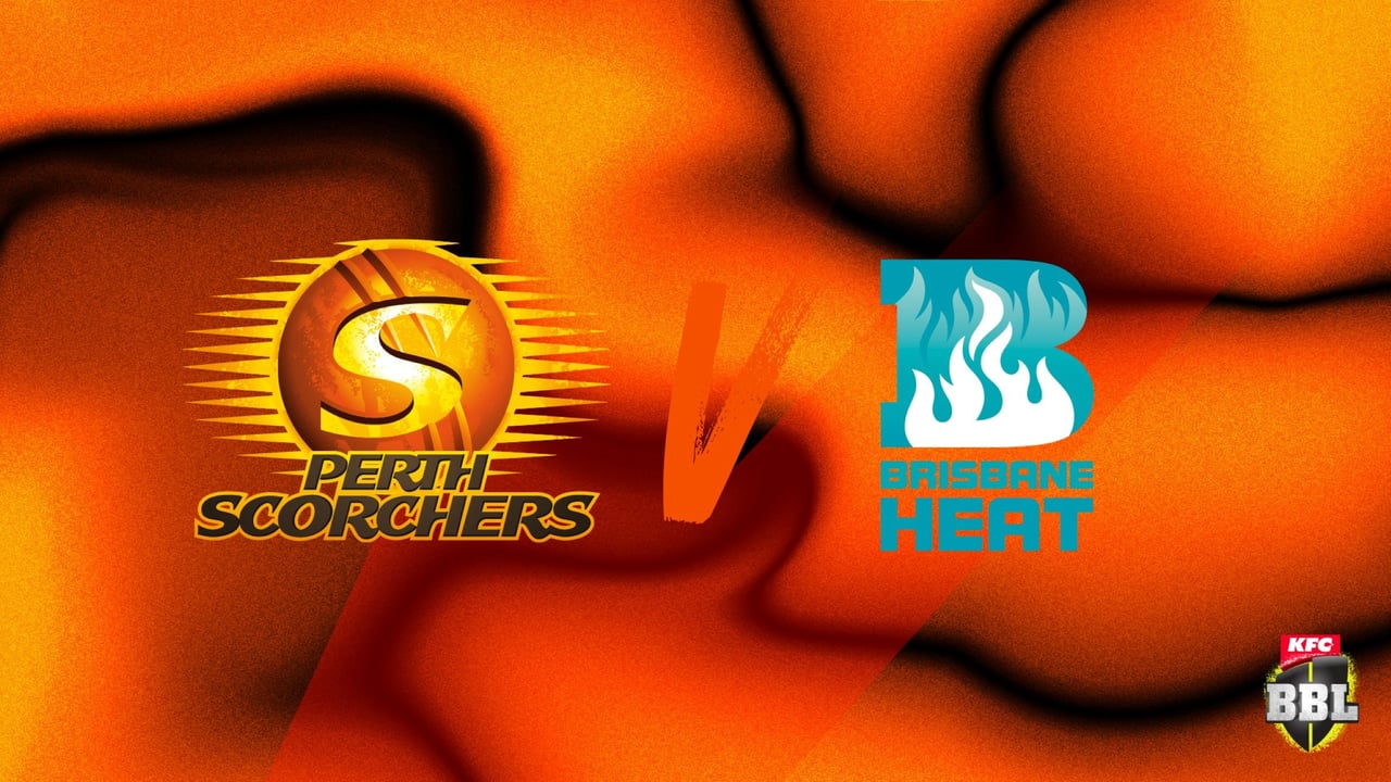 KFC Twenty 20 Big Bash: Perth Scorchers v Brisbane Heat