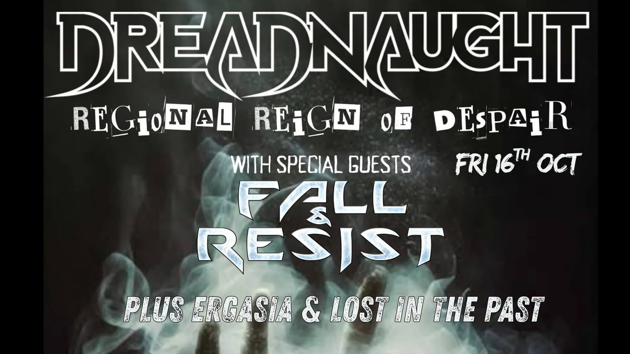 DREADNAUGHT - REGIONAL REIGN OF DESPAIR - Golden Vine Hotel Bendigo