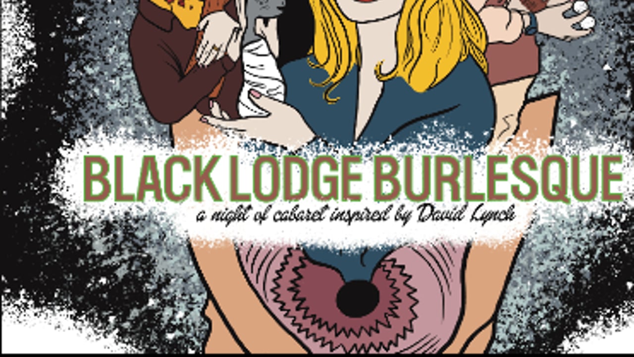 BLACK LODGE BURLESQUE