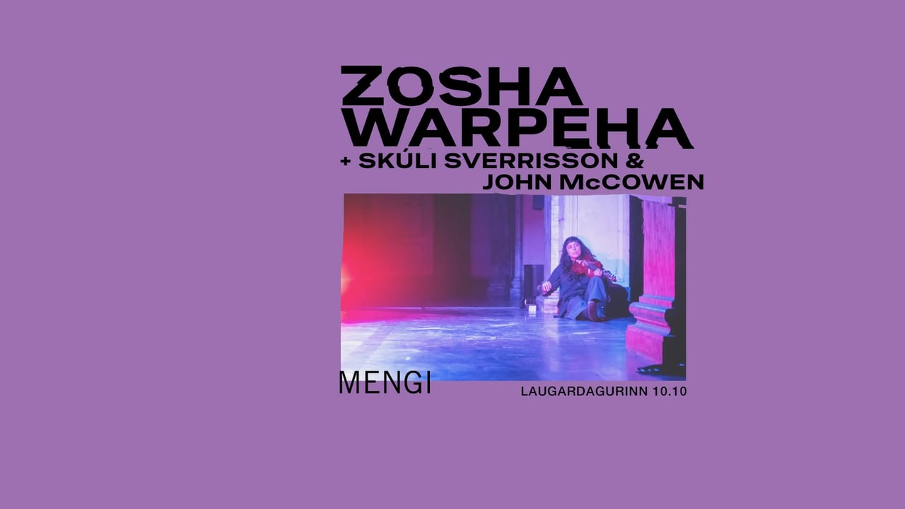 Zosha Warpeha / Skúli Sverrisson & John McCowen