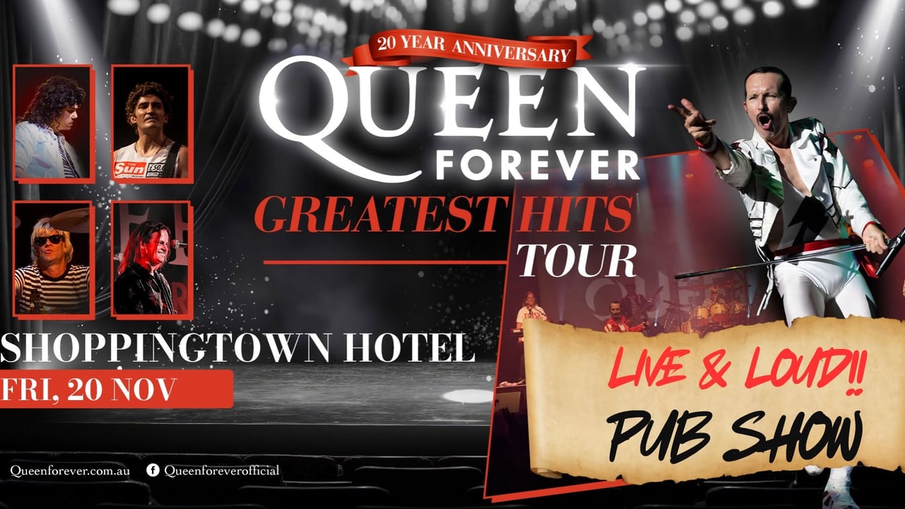 Queen Forever - DONCASTER, VIC - Greatest Hits Tour